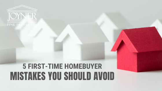 Homebuyer Mistakes
